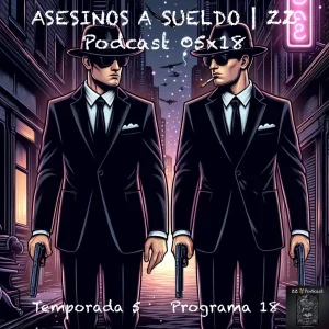 Semana De La Movilidad. Día Europeo Sin Coches. Asesinos A Sueldo | Luisbermejo.com 05X18