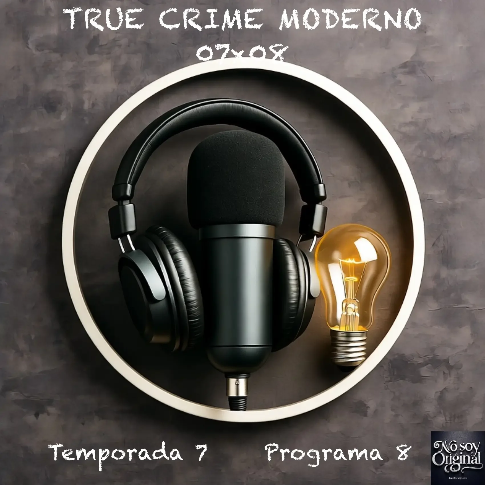 True Crime Moderno | 07X08