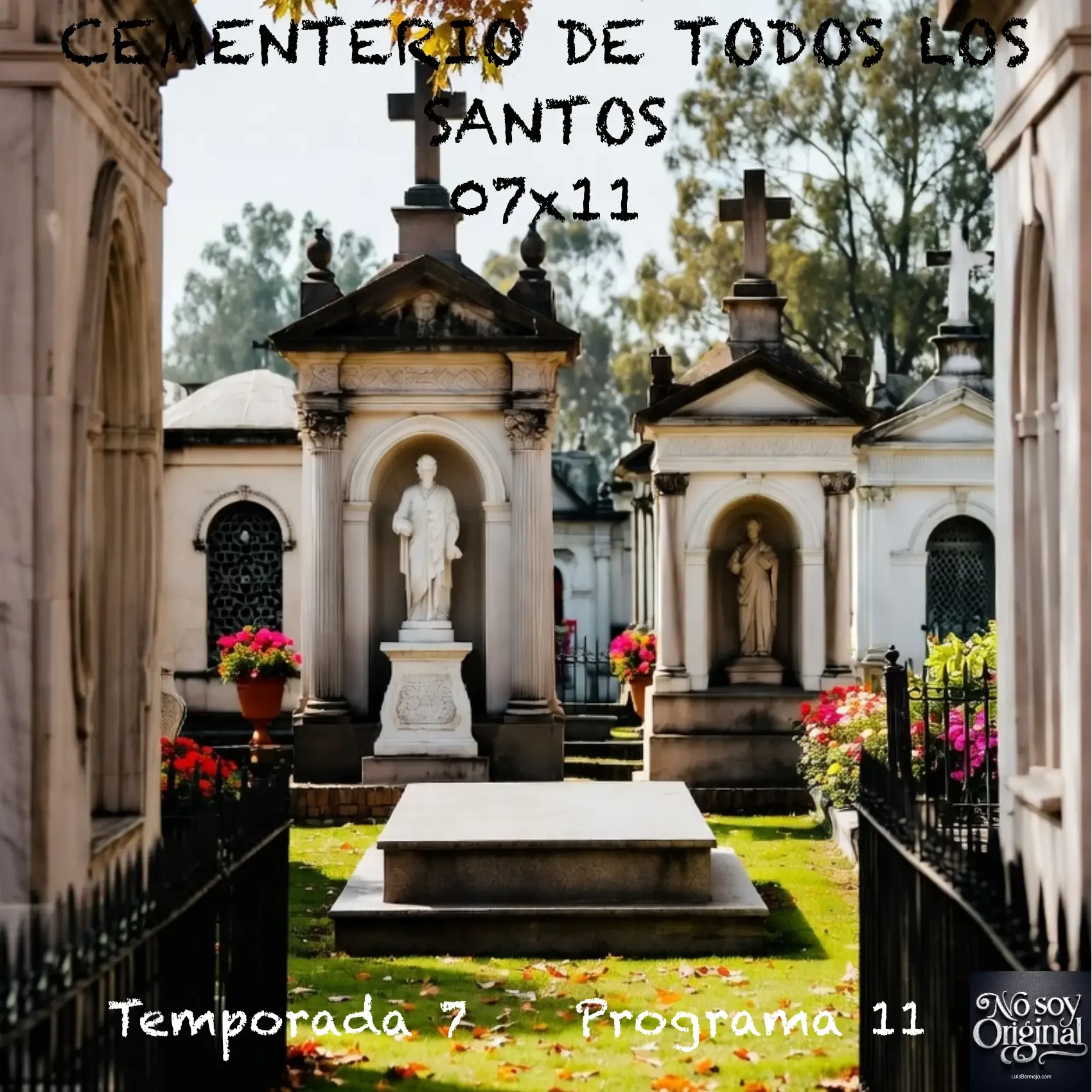 Cementerio De Todos Los Santos | 07X11