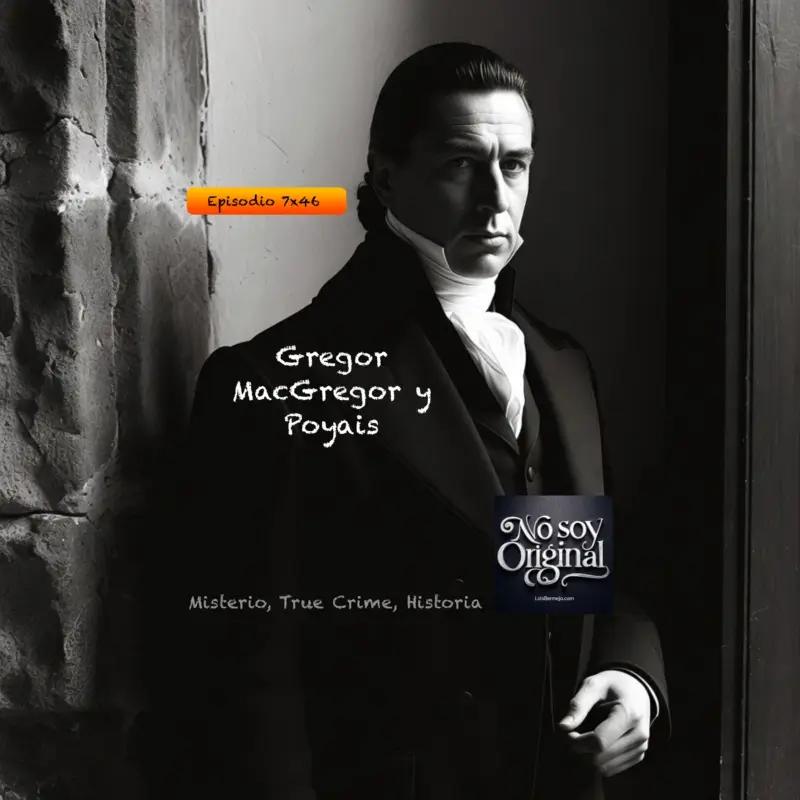 Gregor MacGregor y Poyais